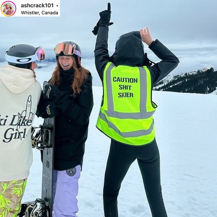 Jerry of the Day Caution Shit Skier Vest, girls on skiing trip in Canada. Funny ski and snowboard gifts, shirts and apparel. 