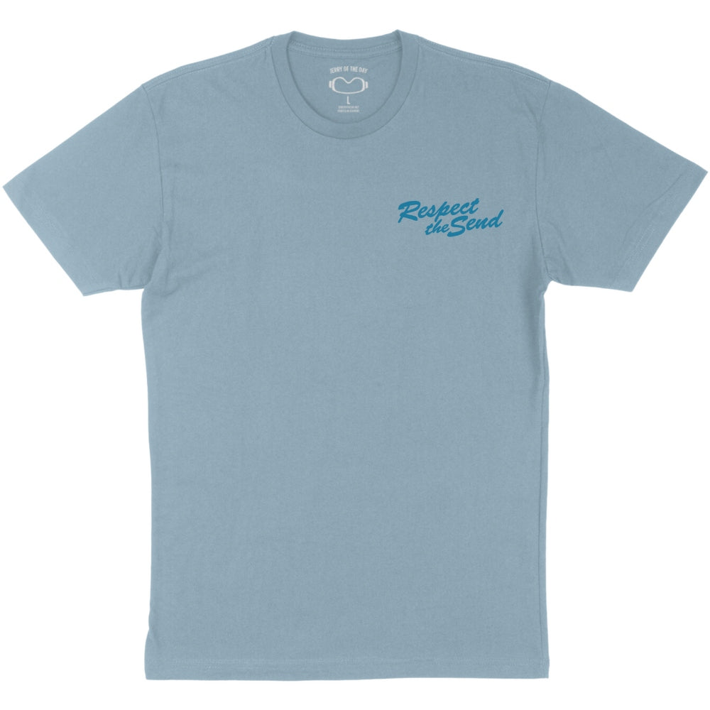 Jerry of the Day Respect the Send Synchro Tee Shirt in blue, front view Funny ski and snowboard gifts, shirts and apparel. 