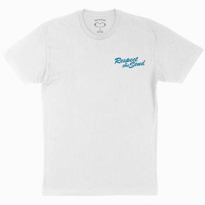 Jerry of the Day Respect the Send Synchro Tee Shirt in white, front view Funny ski and snowboard gifts, shirts and apparel. 