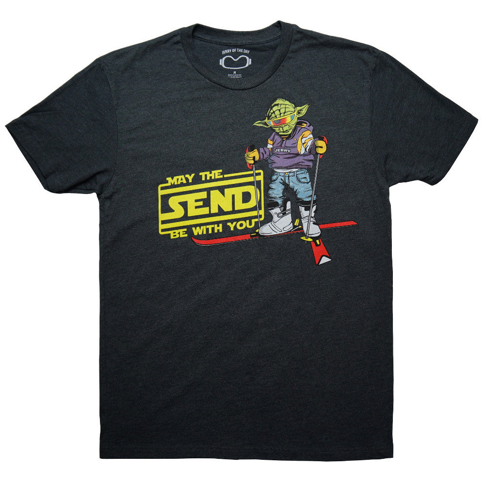 May The Send Be With You Tee Shirt